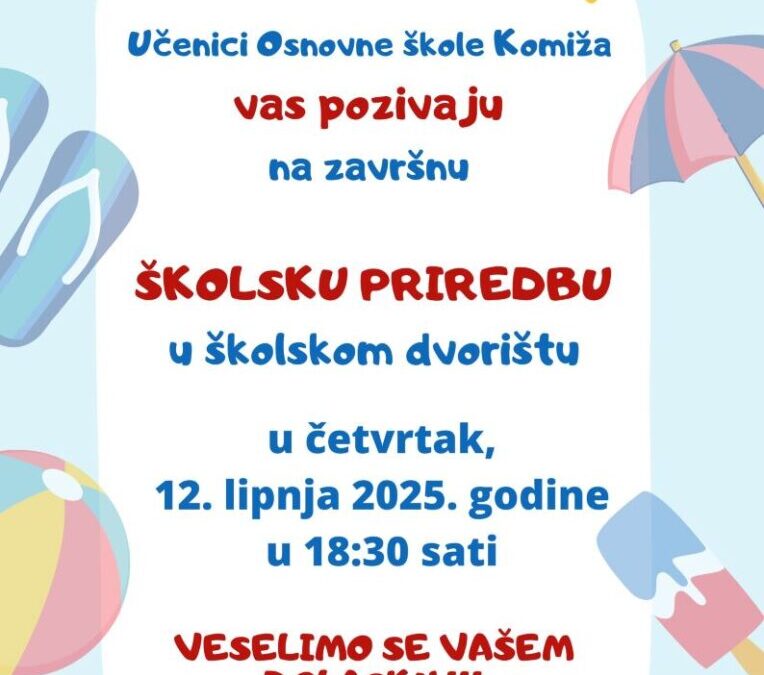 Završna školska priredba, četvrtak 12. lipnja